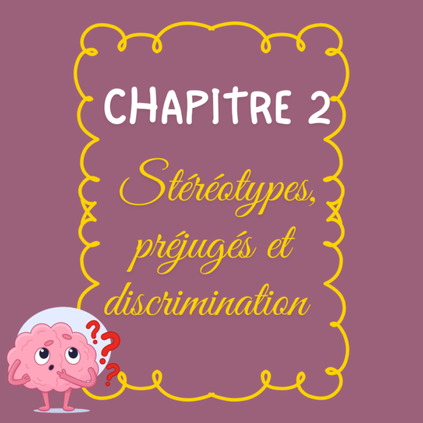 Chapitre 2 – Stéréotypes, préjugés et discrimination : Exercices et corrigé (1GSO & 1GSOF)